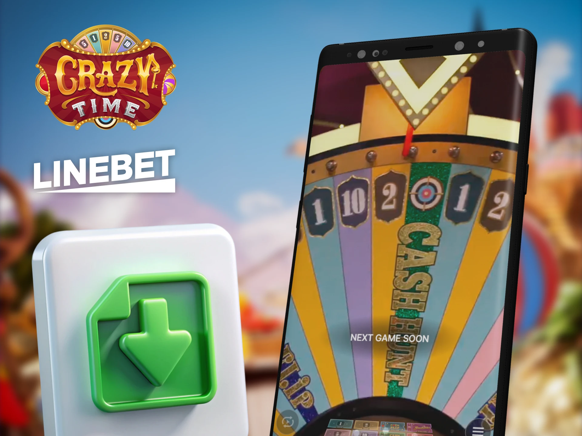 Download the official Linebet mobile app to play Crazy Time.